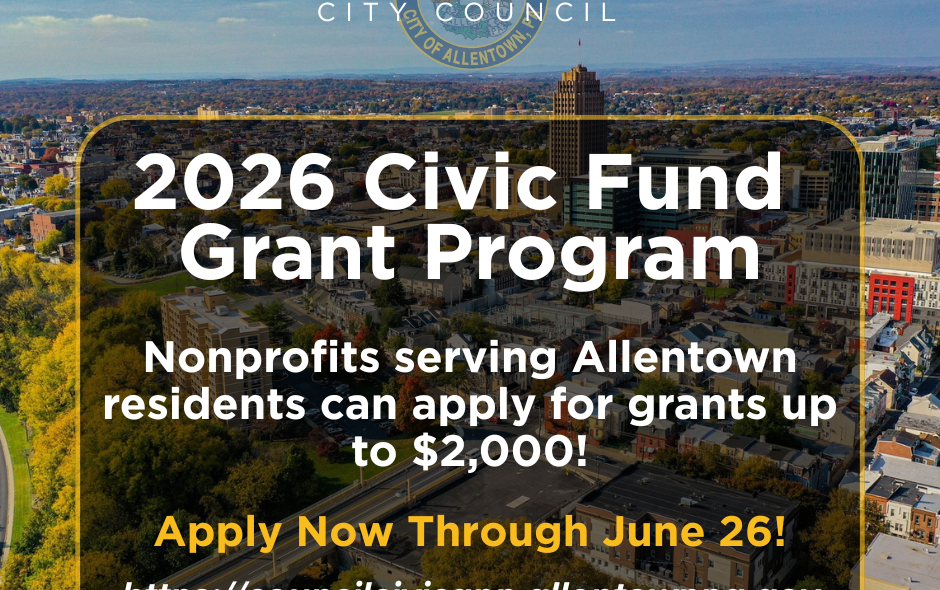 Allentown City Council Launches Civic Fund Grant Program for Local Nonprofits
