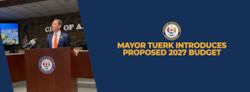 Mayor Tuerk Introduces Proposed 2027 Budget