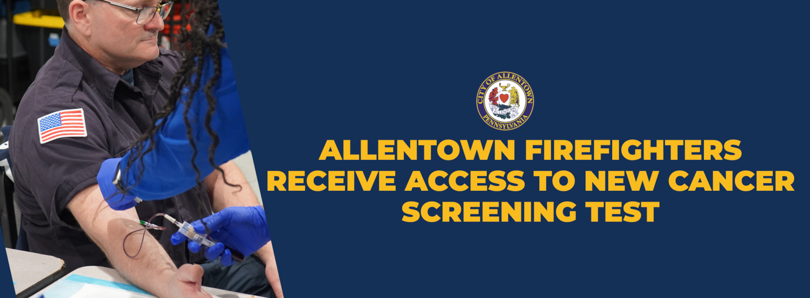 City of Allentown Launches New Cancer Screening Program for Firefighters