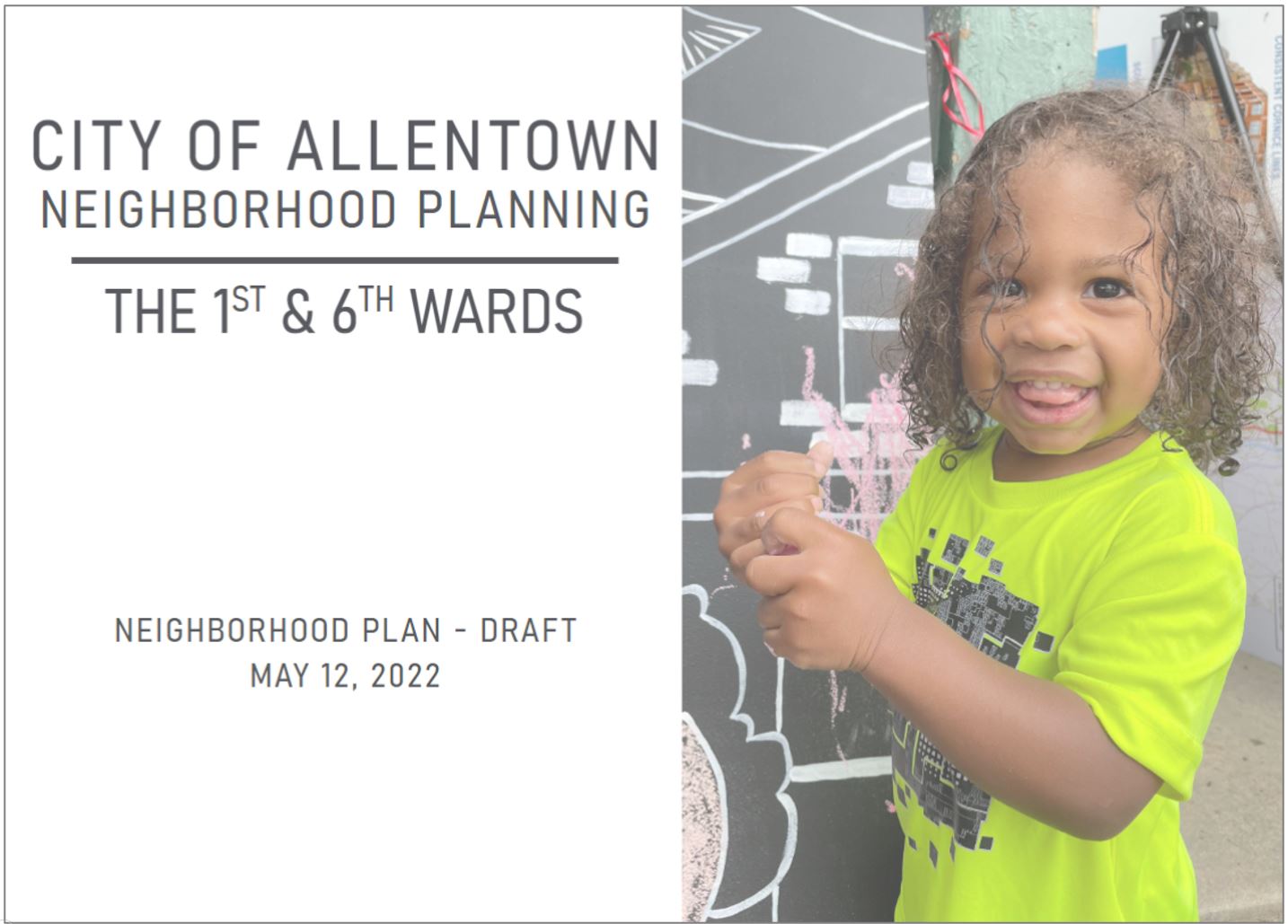 Neighborhood Plan Draft for the 1st and 6th Wards