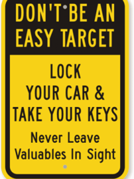 Don't be an easy target. Lock your car & take your keys. Never leave valuables in sight.
